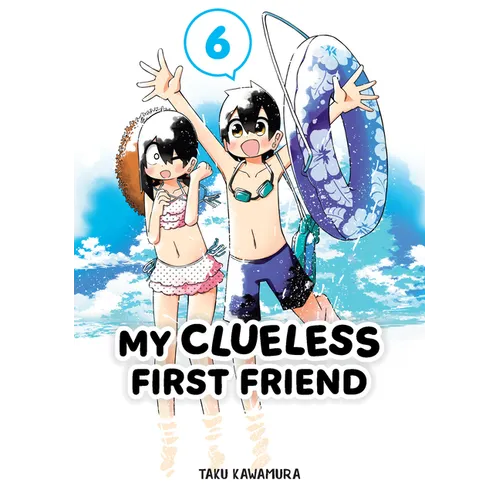 My Clueless First Friend 06 - Paperback