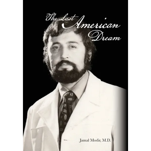 The Last American Dream - Hardcover