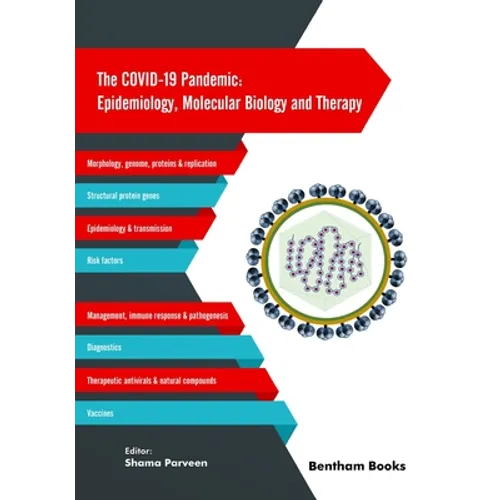 The COVID-19 Pandemic: Epidemiology, Molecular Biology and Therapy - Paperback