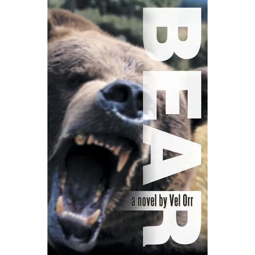 Bear! - Hardcover