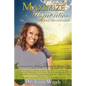 Maximize Moments Vol. 1: 40 Day Devotional - Paperback