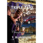 Triple Take 2: Champagne's Kiss - Paperback
