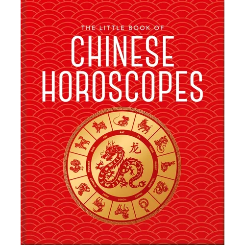 The Little Book of Chinese Horoscopes - Hardcover