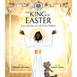 The King of Easter: Jesus Searches for All God's Children - Hardcover