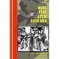 More Than a Few Good Men - Hardcover