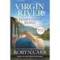 Temptation Ridge: A Virgin River Novel - Hardcover