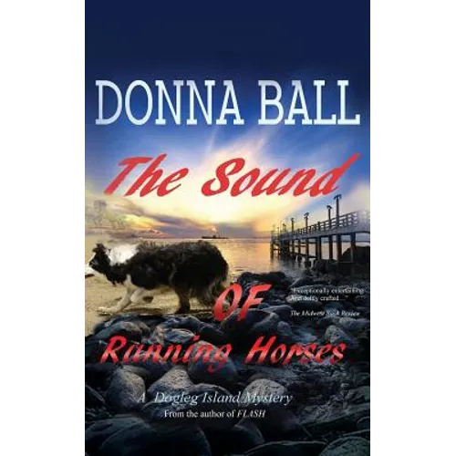The Sound of Running Horses - Paperback