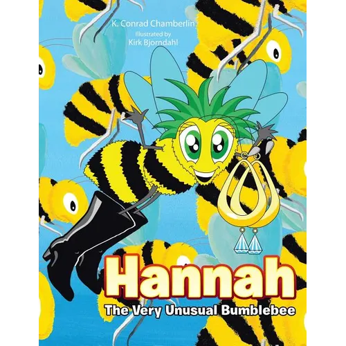 Hannah: The Very Unusual Bumblebee - Paperback