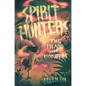 Spirit Hunters: The Island of Monsters - Hardcover