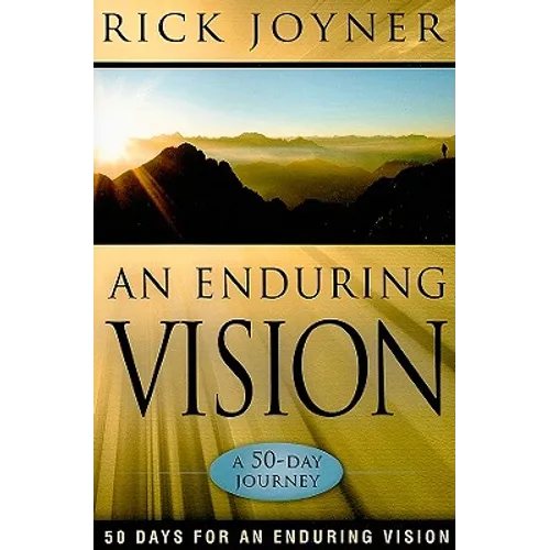 An Enduring Vision: A 50-Day Journey - Paperback