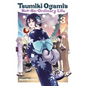 Tsumiki Ogami's Not-So-Ordinary Life, Vol. 3 - Paperback