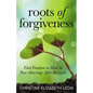 Roots of Forgiveness: Find Freedom to Heal in Your Marriage After Betrayal - Paperback