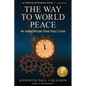 The Way to World Peace - Paperback