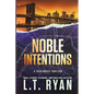 Noble Intentions: A Jack Noble Thriller - Paperback