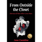 From Outside the Closet: Stories of Men Who Love Men - Paperback