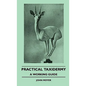 Practical Taxidermy - A Working Guide - Hardcover