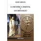 La Metafísica Oriental y San Bernardo - Paperback