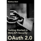 Oauth 2.0: Getting Started in Web-API Security - Paperback