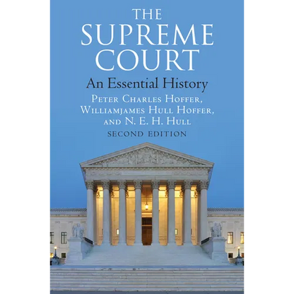 The Supreme Court: An Essential History, Second Edition - Paperback