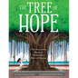 The Tree of Hope: The Miraculous Rescue of Puerto Rico's Beloved Banyan - Hardcover