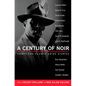 A Century of Noir: Thirty-Two Classic Crime Stories - Paperback