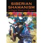 Siberian Shamanism: The Shanar Ritual of the Buryats - Paperback