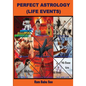 Perfect Astrology (Life Events): Horoscope Predictions of "Life Events" - Paperback