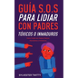 Guía S.O.S para Lidiar con Padres Tóxicos o Inmaduros: Cómo Tratar con Padres Tóxicos, Narcisistas o Inmaduros - Paperback