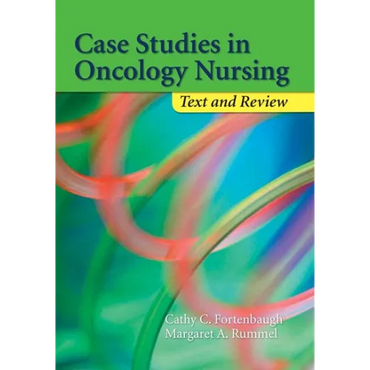 Case Studies in Oncology Nursing: Text and Review: Text and Review - Paperback