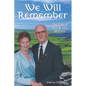We Will Remember: The Life of Bill and Lily McEvoy - Paperback