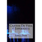 Cantos De Vida y Esperanza - Paperback