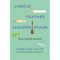 Candle, Feather, Wooden Spoon: New Jewish Stories - Paperback