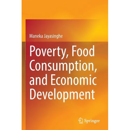 Poverty, Food Consumption, and Economic Development - Paperback