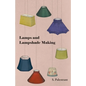 Lamps and Lampshade Making - Paperback