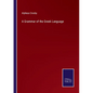 A Grammar of the Greek Language - Paperback