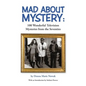 Mad About Mystery: 100 Wonderful Television Mysteries from the Seventies (hardback) - Hardcover