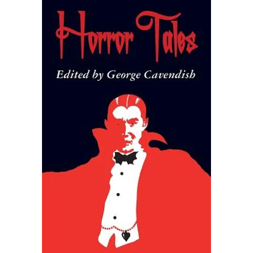 Horror Tales: "The Vampyre", "Carmilla", and "Olalla" - Paperback