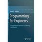 Programming for Engineers: A Foundational Approach to Learning C and MATLAB - Hardcover