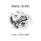 Skate/Glove - Paperback