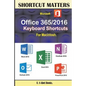 Microsoft Office 365/2016 Keyboard Shortcuts For Macintosh - Paperback