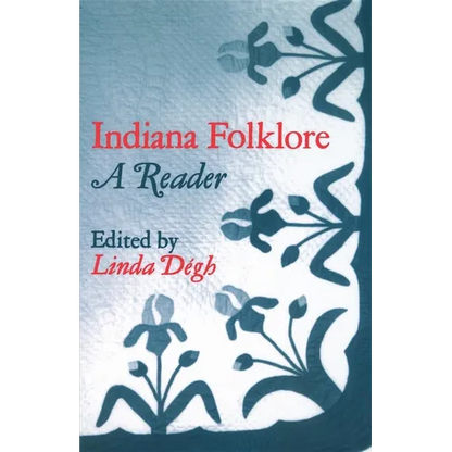Indiana Folklore - Paperback