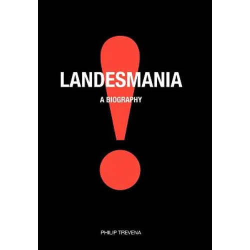Landesmania! - Hardcover