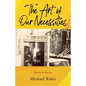 The Art of Our Necessities - Paperback