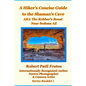 The Hiker's Concise Guide to the Shaman's Cave: A.K.A The Robbers Roost Near Sedona Az - Paperback