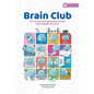 Brain Club: How to Treat and Train Our Brain to Enhance Cognitive Functions - Paperback