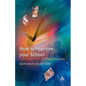 How to Improve Your School: Giving Pupils a Voice - Paperback