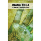 Jnana Yoga: The Path of Knowledge - Hardcover