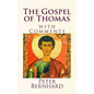 The Gospel of Thomas: with Comments - Paperback