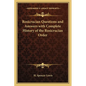 Rosicrucian Questions and Answers with Complete History of the Rosicrucian Order - Paperback