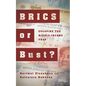 BRICS or Bust?: Escaping the Middle-Income Trap - Paperback
